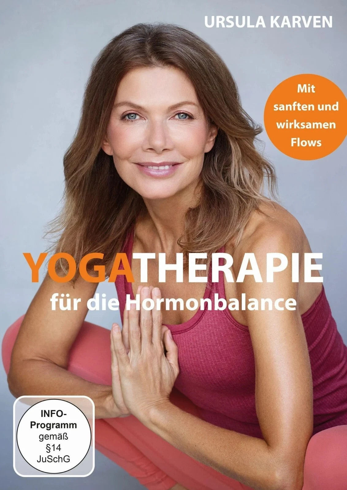 Ursula Karven - Yogatherapie für die Hormonbalance Yoga Sport DVD 80 Min.