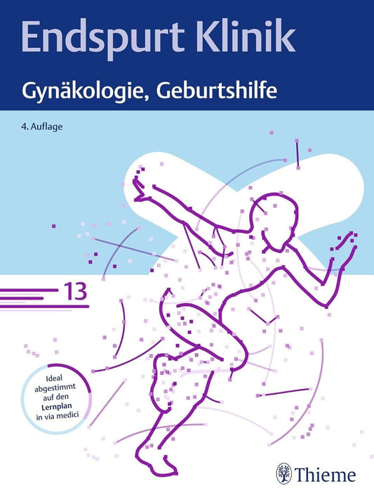 Endspurt Klinik: Gynäkologie, Geburtshilfe | 2024 | deutsch