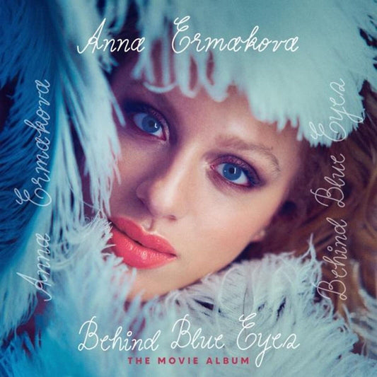 Anna Ermakova - Behind Blue Eyes (The Movie Album) (Ltd. Fanbox) - (CD + Merchan