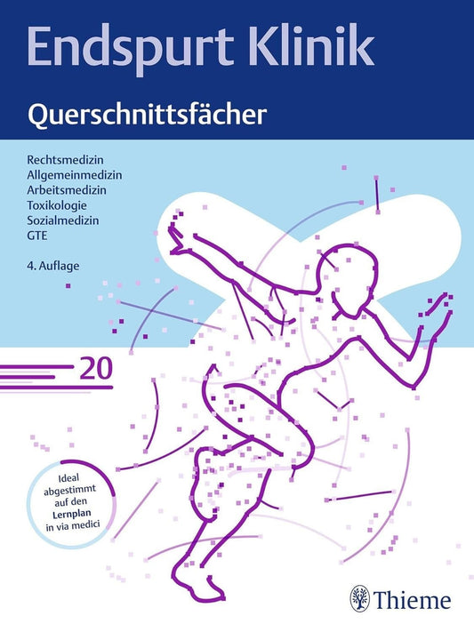 Endspurt Klinik: Querschnittsfächer ~  ~  9783132445512
