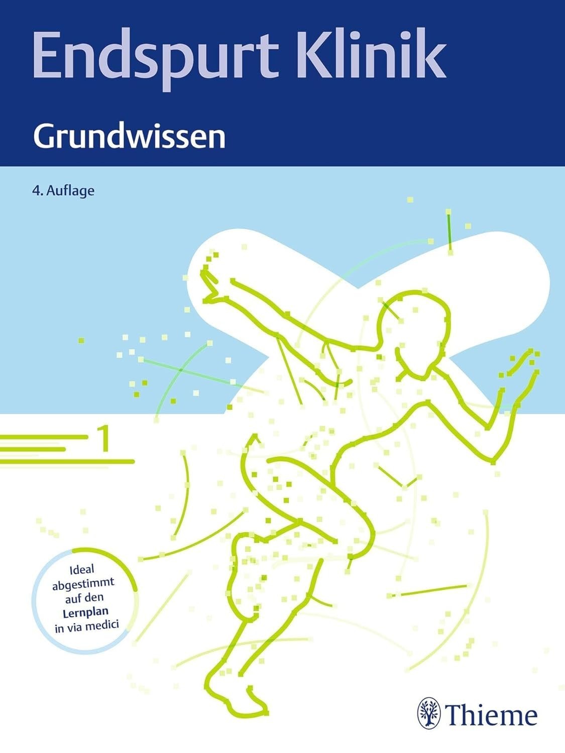 Endspurt Klinik: Grundwissen ~  ~  9783132444997