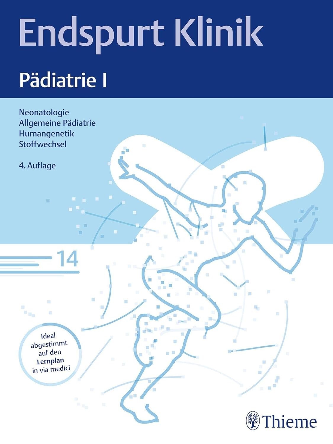 Endspurt Klinik: Pädiatrie I | 2024 | deutsch