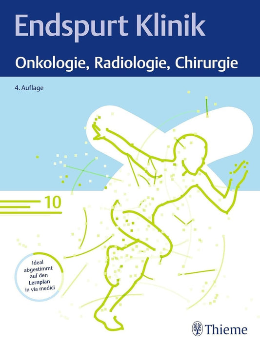 Endspurt Klinik: Onkologie, Radiologie, Chirurgie,