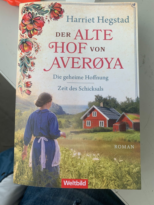 Der Alte Hof von Averøya / Die geheime Hoffnung – Zeit des Schicksals